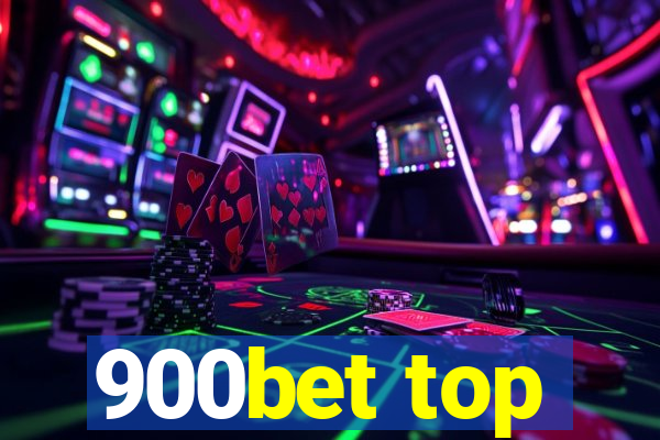 900bet top